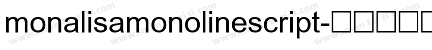 monalisamonolinescript字体转换