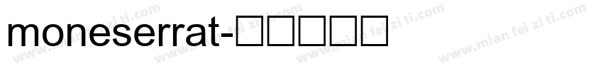moneserrat字体转换