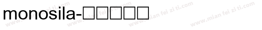 monosila字体转换
