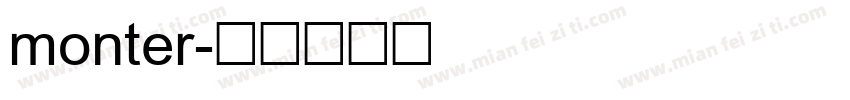 monter字体转换