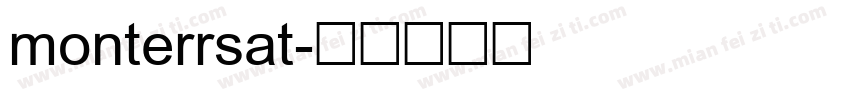 monterrsat字体转换