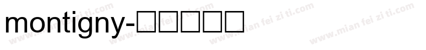 montigny字体转换