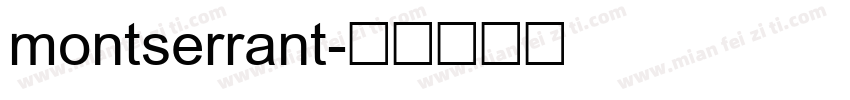 montserrant字体转换