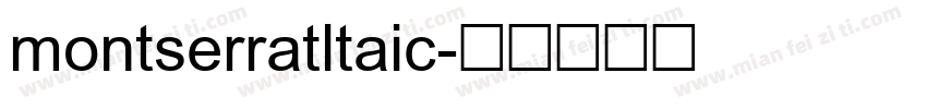 montserratltaic字体转换