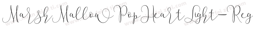 MarshMallowPopHeartLight-Regula字体转换
