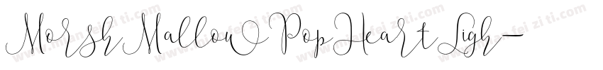 MorshMallowPopHeartLigh字体转换
