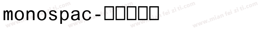 monospac字体转换