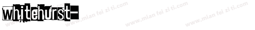 whitehurst字体转换