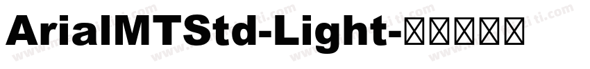 ArialMTStd-Light字体转换