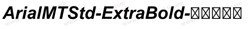 ArialMTStd-ExtraBold字体转换