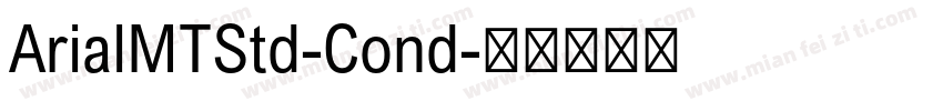 ArialMTStd-Cond字体转换