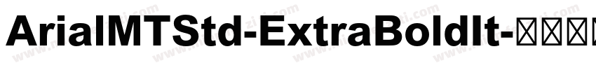 ArialMTStd-ExtraBoldIt字体转换