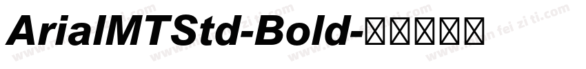 ArialMTStd-Bold字体转换