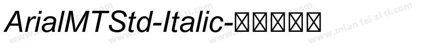 ArialMTStd-Italic字体转换