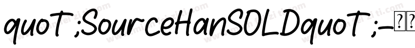 quot;SourceHanSOLDquot;字体转换