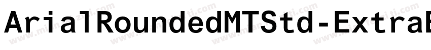 ArialRoundedMTStd-ExtraBold字体转换