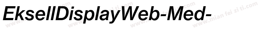 EksellDisplayWeb-Med字体转换