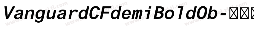 VanguardCFdemiBoldOb字体转换
