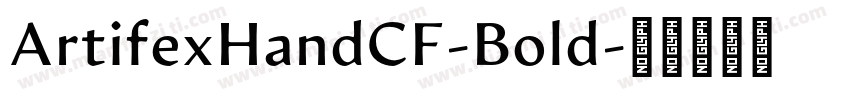 ArtifexHandCF-Bold字体转换