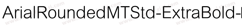 ArialRoundedMTStd-ExtraBold字体转换