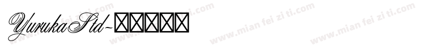 YurukaStd字体转换