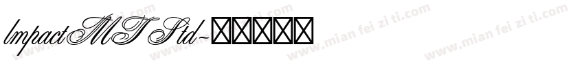 lmpactMTStd字体转换
