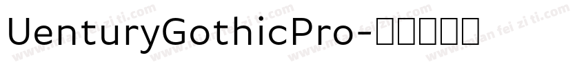 UenturyGothicPro字体转换