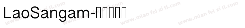 LaoSangam字体转换