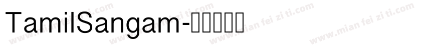 TamilSangam字体转换