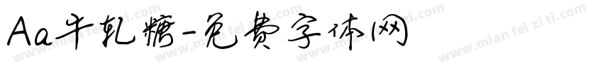 Aa牛轧糖字体转换
