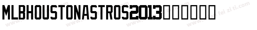 MLBHoustonAstros2013字体转换