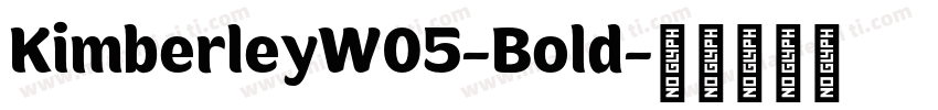 KimberleyW05-Bold字体转换