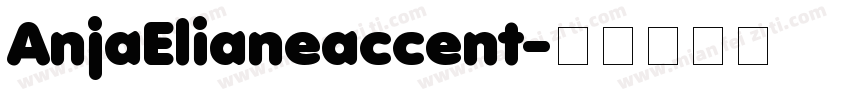 AnjaElianeaccent字体转换
