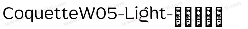 CoquetteW05-Light字体转换