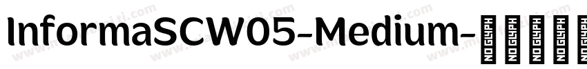 InformaSCW05-Medium字体转换