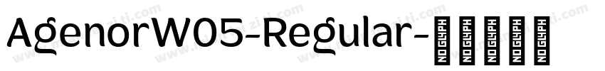 AgenorW05-Regular字体转换