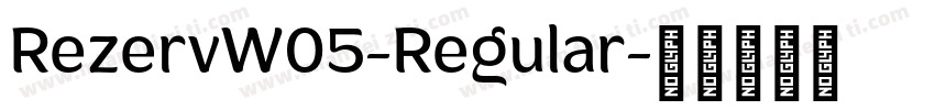 RezervW05-Regular字体转换