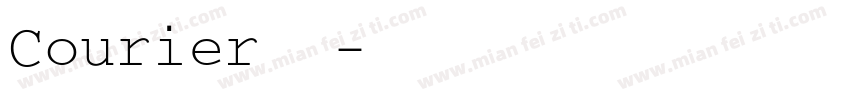Courier普通字体转换