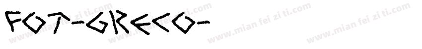 FOT-Greco字体转换