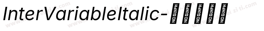 InterVariableItalic字体转换