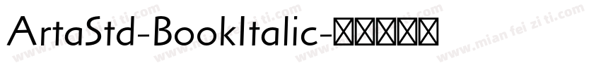 ArtaStd-BookItalic字体转换