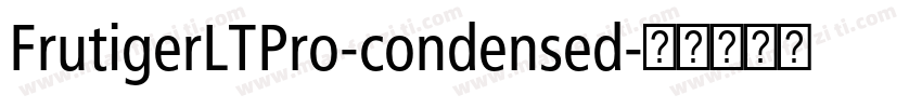FrutigerLTPro-condensed字体转换