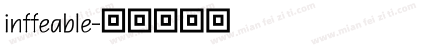 inffeable字体转换
