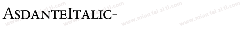 AsdanteItalic字体转换