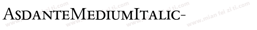 AsdanteMediumItalic字体转换