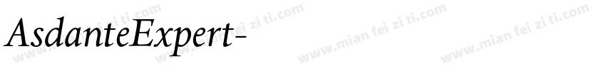AsdanteExpert字体转换