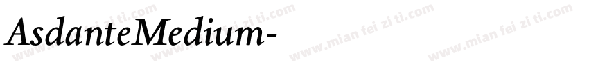 AsdanteMedium字体转换