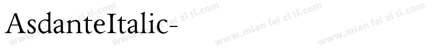 AsdanteItalic字体转换