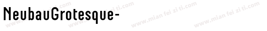 NeubauGrotesque字体转换