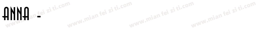 anna字库字体转换